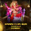 DJ NeSH - Sanai Cha Sur (Nashik Baja) - Single
